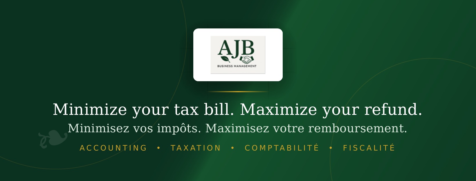 AJB Business Management — Minimize your tax bill. Maximize your refund. Accounting and taxation.